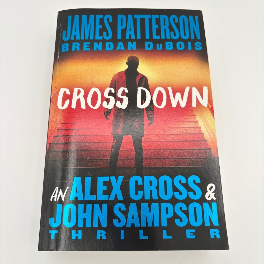 4 books for $16 - Cross Down by James Patterson & Brendan Dubois